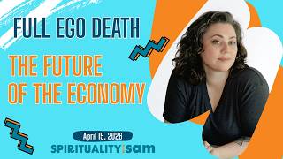 Full Ego Death The Future Of The Economy