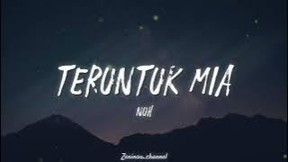 Teruntuk Mia  - Nuh... (Lyrics)