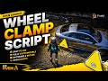FiveM Wheel Clamp Script Open Source [Qbox, ESX &amp; Qbcore]