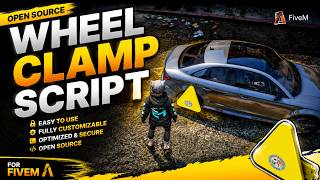 FiveM Wheel Clamp Script Open Source [Qbox, ESX & Qbcore]