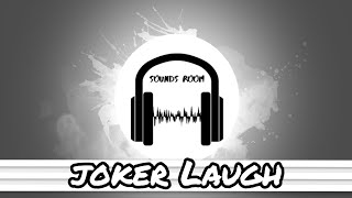 Joker Laughing Sound Effect (HD) - High Quality FREE Resimi