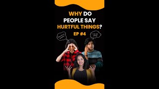 💔 Why Do People Say Hurtful Things? The Truth You Need to Know