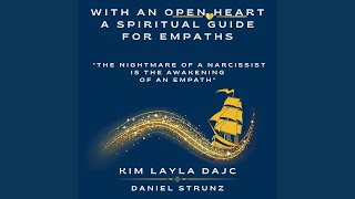 Chapter 80 - With an Open Heart: A Spiritual Guide for Empaths: "The Nightmare of a Narcissist...