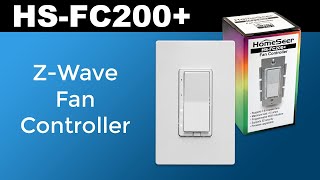 HomeSeer HS-FC200+ Z-Wave Smart Fan Switch Controller
