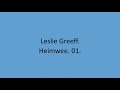 Leslie Greeff - Heimwee. 01.