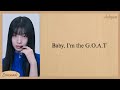 TWICE G O A T MINA DAHYUN CHAEYOUNG Lyrics TWICE G O A T MINA DAHYUN CHAEYOUNG Lyrics