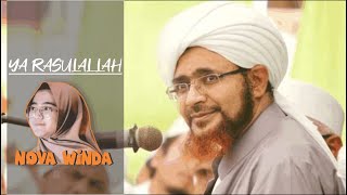 YA ROSULALLAH SALAMUN ALAIK Lyrics | NOVA WINDA | HABIB UMAR BIN HAFIDZ