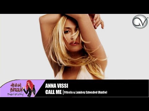 Anna Vissi - Call Me (Friscia & Lamboy Extended) (Audio)
