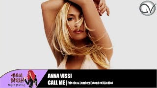 Anna Vissi - Call Me (Friscia & Lamboy Extended) 