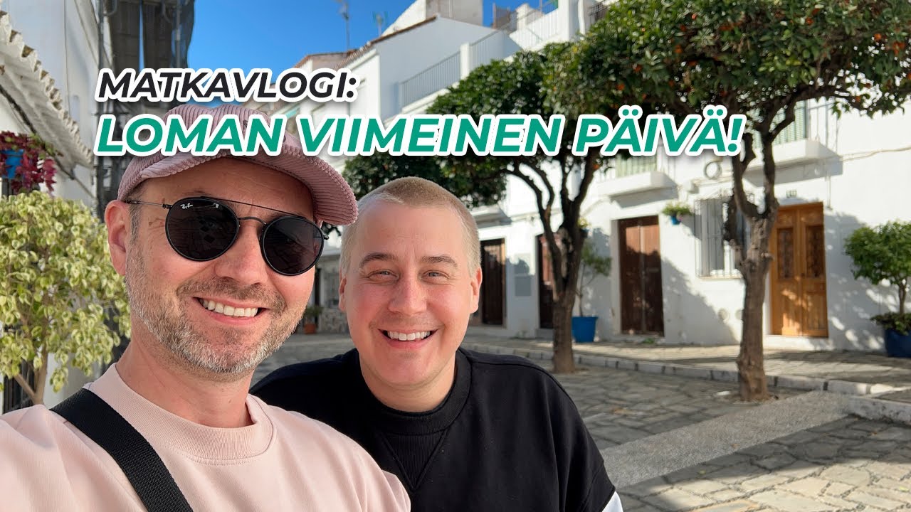 Viimeinen päivä Espanjassa ja Esteponassa!