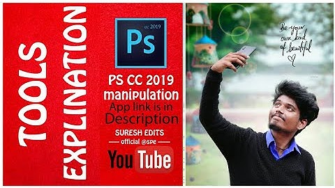 Pscc2019 Tools explination | pscc manipulation |pstouch |pscc2019