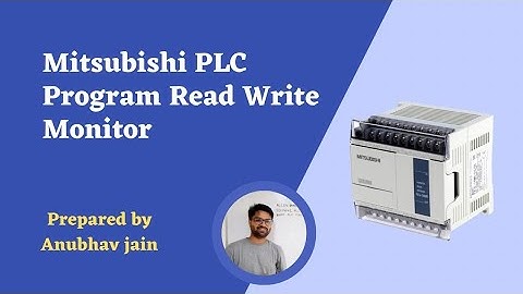 Mitsubishi Read | Write | Monitor Program