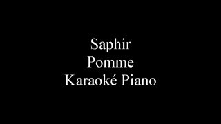 Saphir - Pomme Karaoké Piano