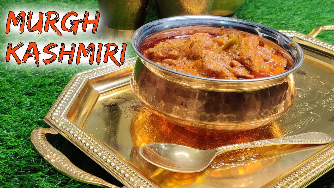 Murgh Kashmiri Kashmiri Chicken Recipe Kashmiri Murgh Masala Saba's Food Express YouTube