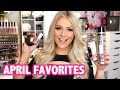 APRIL FAVORITES 2017