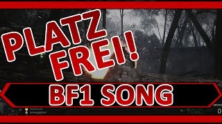 Platz frei! Battlefield 1 Song by Execute