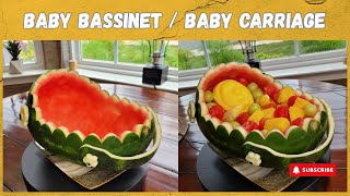 Easy Way To Make A Watermelon Bassinet | Baby Carriage For Baby Shower: Fun Fruit Basket Idea!