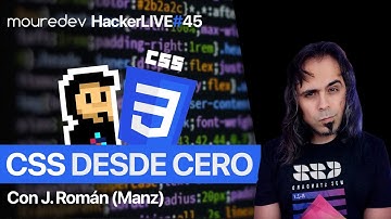 Taller de CSS Desde Cero | HackerLIVE#45