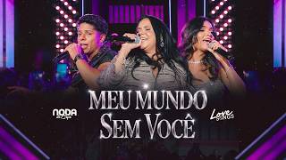 Noda de Caju - Meu Mundo Sem Você