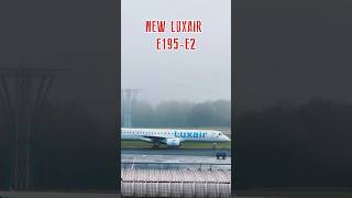 New Luxair Embraer E195-E2 pushed to hangar | ELLX #shorts