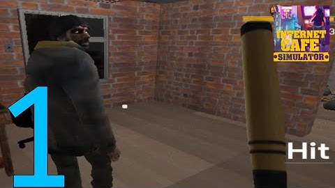 Internet Cafe Simulator Gameplay Walkthrough part 1