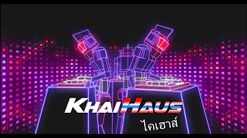 THAI BREAK BEAT ( DANNOK STYLE ) - DJ KHAIHAUS