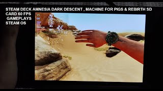 Steam Deck Amnesia The Dark Descent , A Machine for Pigs & Rebirth ...
