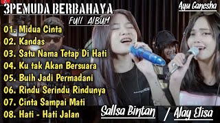 Midua Cinta ( Sule ) Cover Sallsa Bintan Feat 3Pemuda Berbahaya Full Album