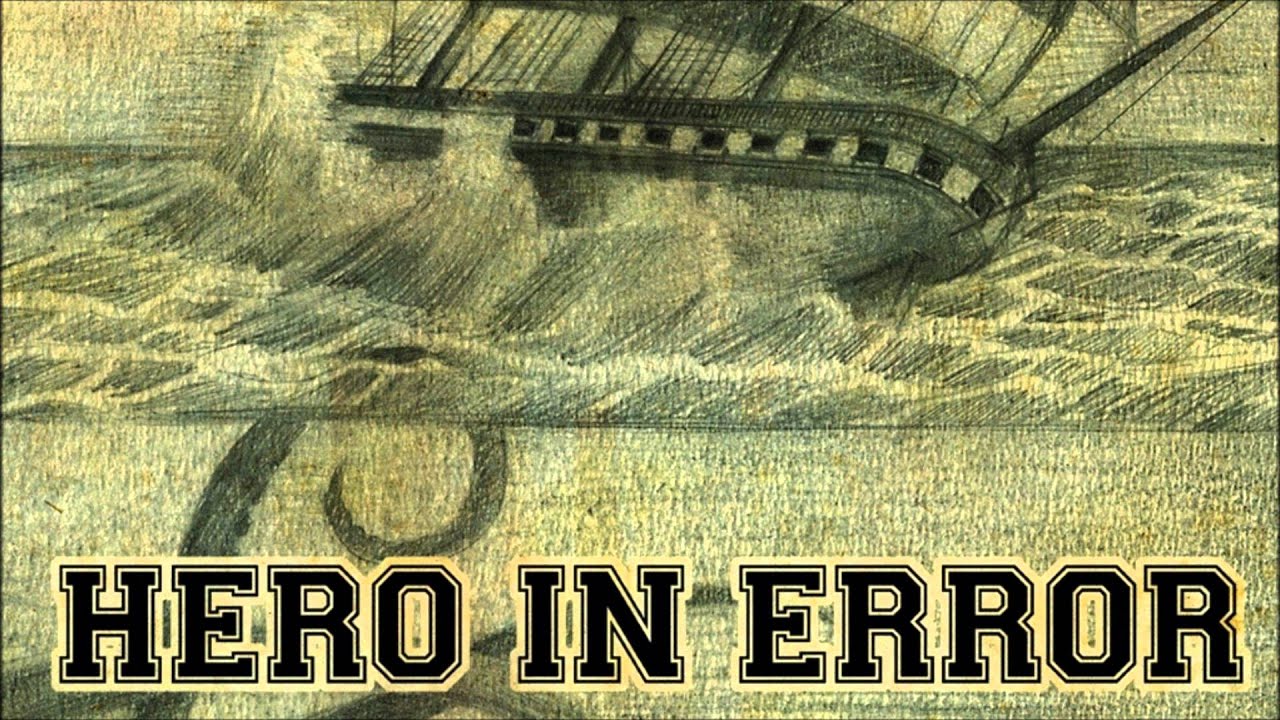Hero In Error - A New World Design