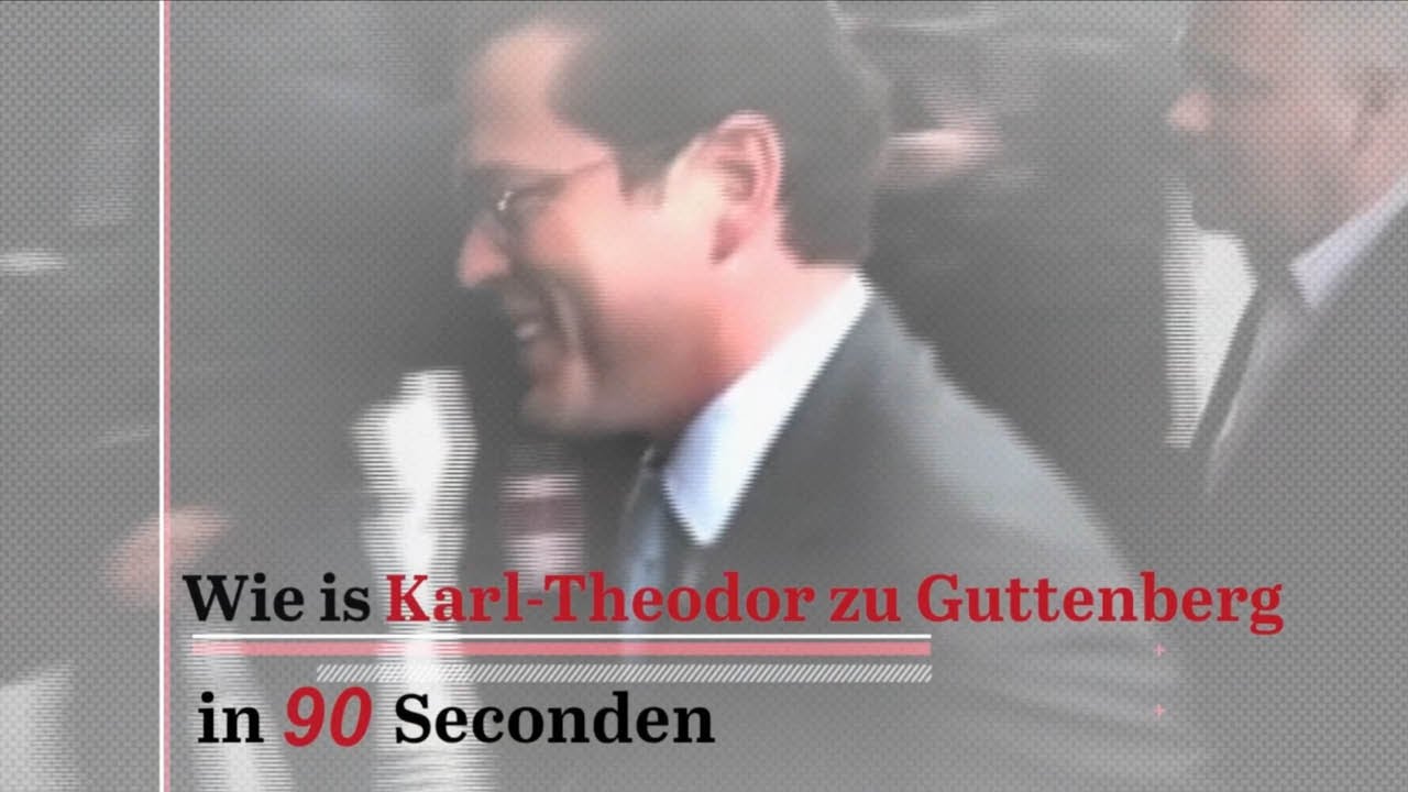 Wie is Karl-Theodor zu Guttenberg? | In 90 Seconden