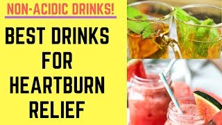Non Acidic Drinks: 7 Best Drinks for Heartburn Relief!🍻🍹