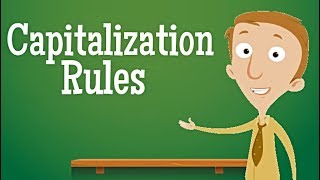 Capitalization Rules | Classroom Language Arts Video