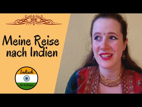 Video: Reise Nach Indien