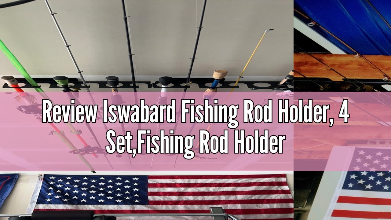 Review Iswabard Fishing Rod Holder, 4 Set,Fishing Rod Holders for Garage, Holds 12 Rods Fishing Rod
