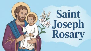Rosary of St. Joseph | Guardian of the Church & Terror of Demons
