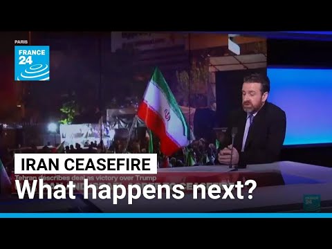 Iran ceasefire: What happens next? • FRANCE 24 English