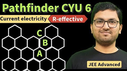 hexagonal infinite grid | solution of Pathfinder problem CYU 6 | current electricity