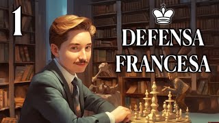 Las aperturas de ajedrez del Capa: Defensa Francesa #1