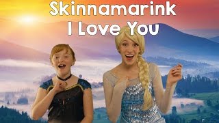 Disney Frozen Elsa and Anna - I love you (Skinnamarink) | sing-a-long nursery rhymes Resimi