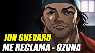 Jun Guevaru [AMV] Me reclama - Ozuna (SLOWED)