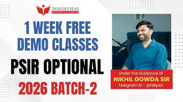 [DEMO CLASS 2] PSIR OPTIONAL 2026 Batch - II by Nikhil K. Gowda faculty at InsightsIAS