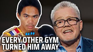 Why Freddie Roach Took a Chance on Manny Pacquiao | Undeniable with Dan Patrick