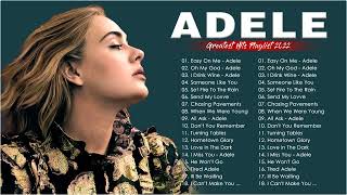 ADELE Songs Playlist 2022 - Top Tracks 2022 Playlist Of ADELE - Billboard Best Singer ADELE Greatest