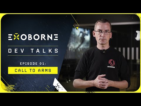 Exoborne Dev Talks | Episode 1: Call to Arms