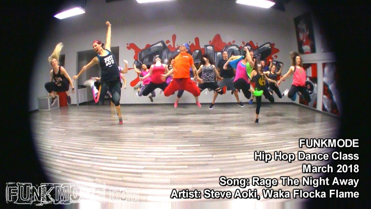 Rage The Night Away - Steve Aoki, Waka - FUNKMODE Adult Hip Hop Dance ...