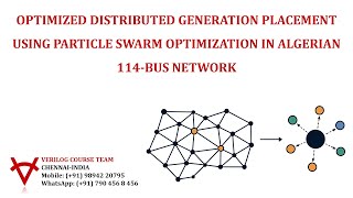 OPTIMIZED DISTRIBUTED GENERATION PLACEMENT USING PARTICLE SWARM OPTIMIZATION IN ALGERIAN 114-BUS Net Worth