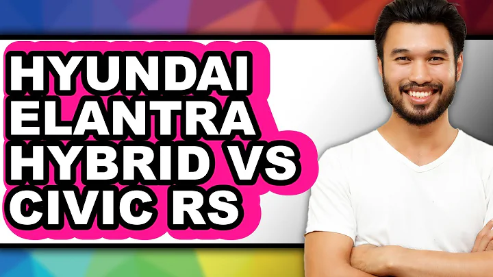 Hyundai Elantra Hybrid vs Civic RS - Full Comparison