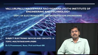 Multistage Amplifiers Part 2 by Dr. Pranavanand Satyamurthy