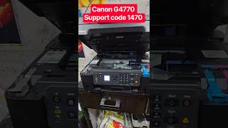 Canon G4770 G3770 printer || Support code 1470 || Error Code 1470 || #Supportcode1470 #Error1470