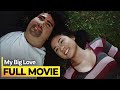 &#39;My Big Love&#39; FULL MOVIE | Sam Milby, Toni Gonzaga